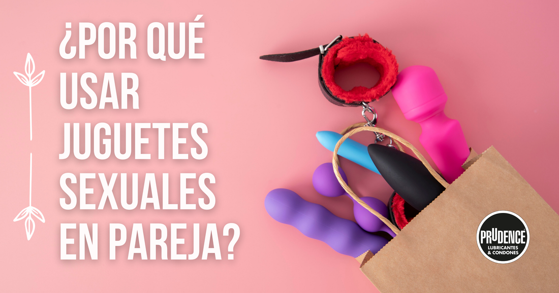 ¿Por qué usar juguetes sexuales en pareja?