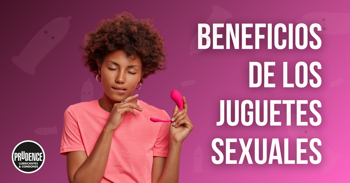 Beneficios de los juguetes sexuales