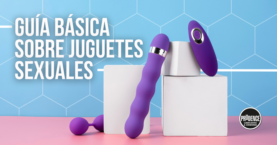 Guía básica sobre juguetes sexuales