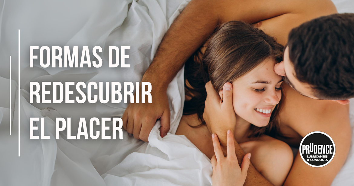 Formas de redescubrir el placer