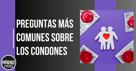 Preguntas más comunes sobre los condones